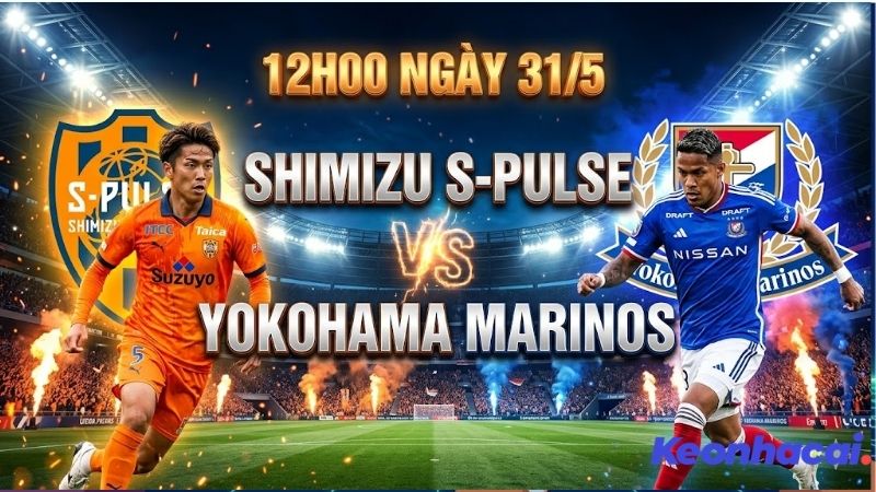 Nhan-dinh-bong-da-Shimizu-S-Pulse-vs-Yokohama-Marinos-12h00-ngay-31-5