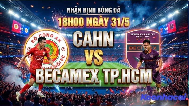 nhan-dinh-bong-da-cahn-vs-becamex-tp-hcm-18h00-ngay-31-5