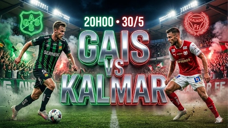 nhan-dinh-bong-da-gais-vs-kalmar-20h00-ngay-30-5